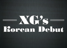 XG’s Korean Debut - Entertainment & Sports