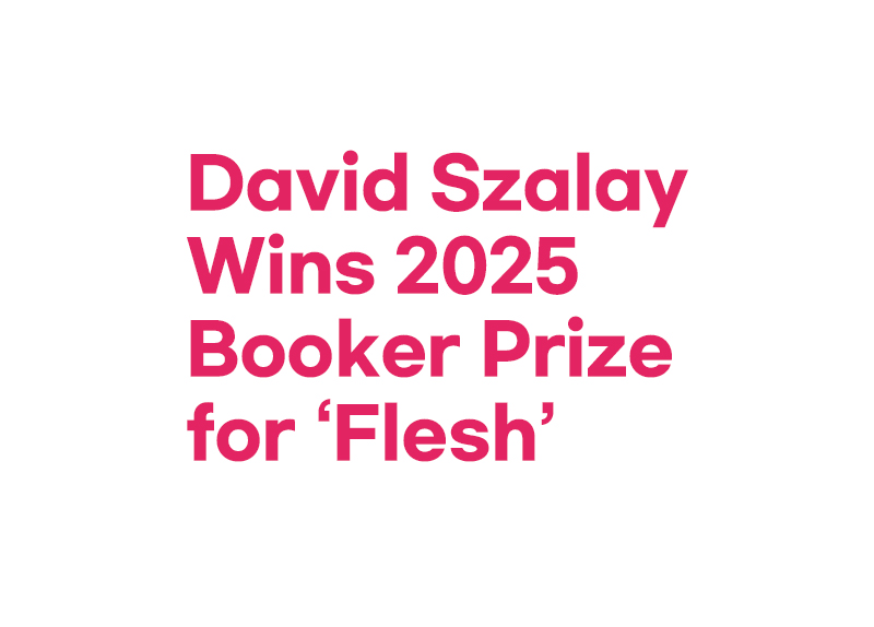 David Szalay Wins 2025 Booker Prize for ��Flesh��4