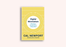 Digital Minimalism: Choosing a Focused Life in a Noisy World - Media